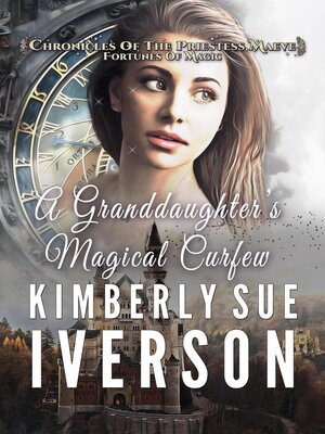 cover image of A Granddaughter's Magical Curfew